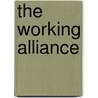The Working Alliance door Adam O. Horvath