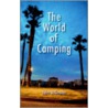 The World Of Camping door John McGowan