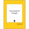 The World Of Thought door Max Heindel