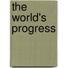 The World's Progress door Onbekend