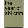 The Year Of Abi Crim door Sharon Hambrick