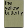 The Yellow Butterfly door Mary P. Mather