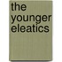 The Younger Eleatics