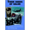 Their Deeds Of Valor door Don Lasseter