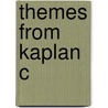 Themes From Kaplan C by Joseph Almog