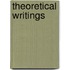 Theoretical Writings