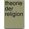 Theorie der Religion by Georges Bataille
