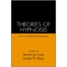 Theories of Hypnosis by PhD Steven Jay Lynn