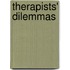 Therapists' Dilemmas