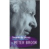 There Are No Secrets door Peter Brook