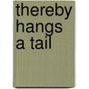 Thereby Hangs A Tail door Spencer Spencer Quinn