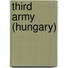 Third Army (Hungary) door Miriam T. Timpledon