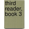 Third Reader, Book 3 by Stratton Duluth Brooks