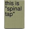 This Is "Spinal Tap" door Karl French