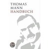 Thomas Mann Handbuch door H. Van (ed) Koopman