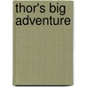 Thor's Big Adventure door Ray Santos