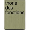 Thorie Des Fonctions by Emile Borel