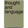Thought And Language door Benjamin Humphrey Smart