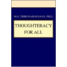 Thoughteracy For All by M.O. Thirunarayanan