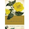 Thoughtful Gardening door Robin Lane Fox