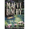 Three Complete Books by Maeve Maeve Binchy