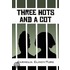 Three Hots and a Cot