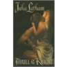 Thrill of the Knight by Julia Latham