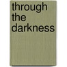 Through the Darkness door Harry Turtledove