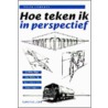 Hoe teken ik in perspectief