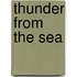 Thunder from the Sea