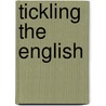 Tickling The English by Dara O. Briain