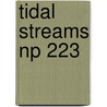 Tidal Streams Np 223 door Onbekend