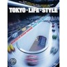 Tokyo - Life - Style by Ian Luna