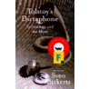 Tolstoy's Dictaphone by Sven Birkerts