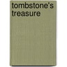 Tombstone's Treasure by Sherry A. Monahan