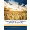 Tomorrow's Yesterday door Ernest Benshimol
