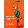 Tools and Their Uses door United States Bureau Of Naval Personnel