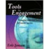 Tools for Engagement