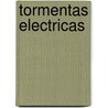 Tormentas Electricas door Jim Mezzanotte
