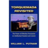 Torquemada Revisited by William L. Putnam