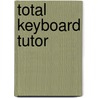 Total Keyboard Tutor door Terry Burrows