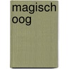 Magisch oog door Onbekend