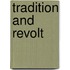 Tradition And Revolt