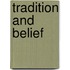 Tradition and Belief