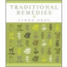 Traditional Remedies door Linda Gray