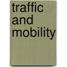 Traffic and Mobility door Onbekend
