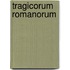 Tragicorum Romanorum