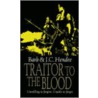 Traitor To The Blood door J.C. Hendee