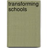 Transforming Schools door Cookson