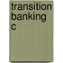 Transition Banking C